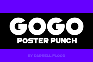 GoGo Poster Punch: A Font That Makes Your Brand Pop