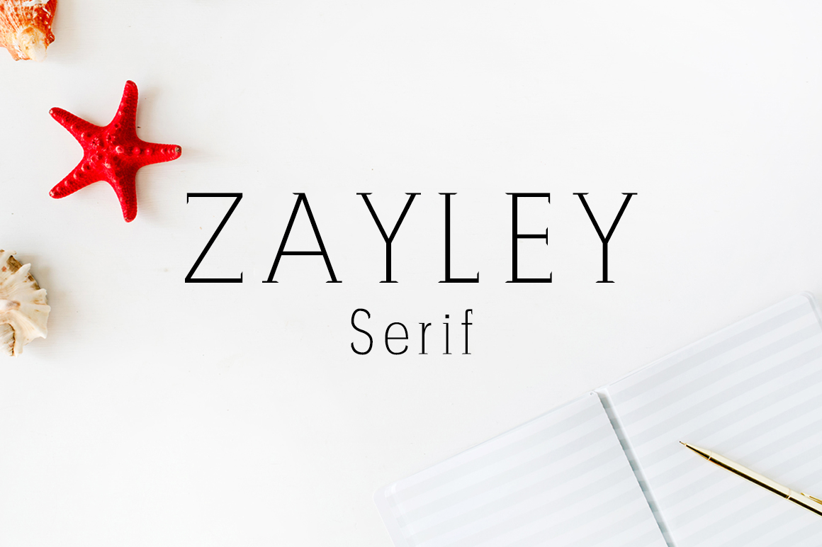 Zayley: A Serif Font for Elegant Design